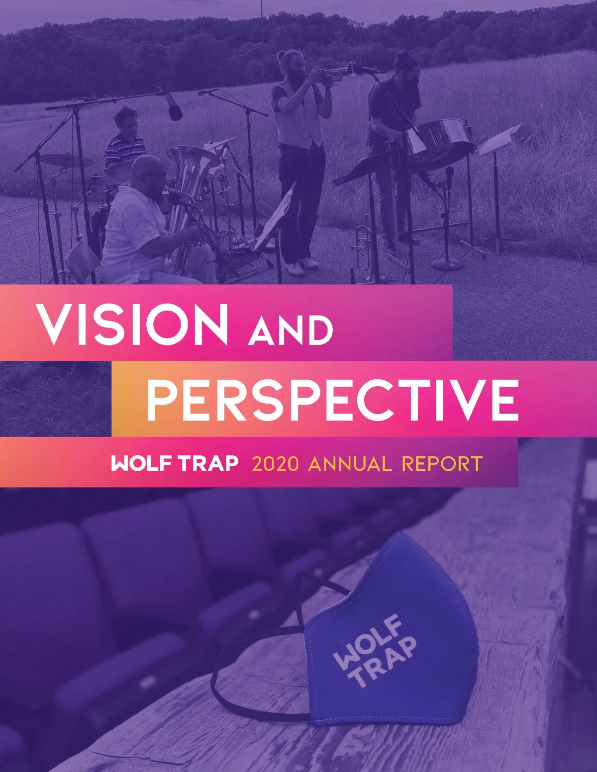 2020 Annual Report Cover: Vision and Perspective and a photo of a Wolf Trap face mask.