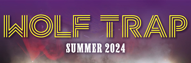 WOLF TRAP Summer 2024 written in yellow neon lights over a purple background.
