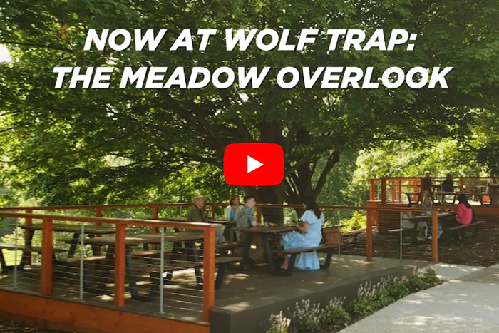 Thumbnail for the Meadow Overlook video with words "Now at Wolf Trap: the Meadow Overlook".